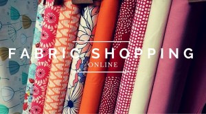 FABRIC SHOPPING ONLINE